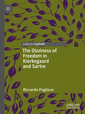 cover image of The Dizziness of Freedom in Kierkegaard and Sartre